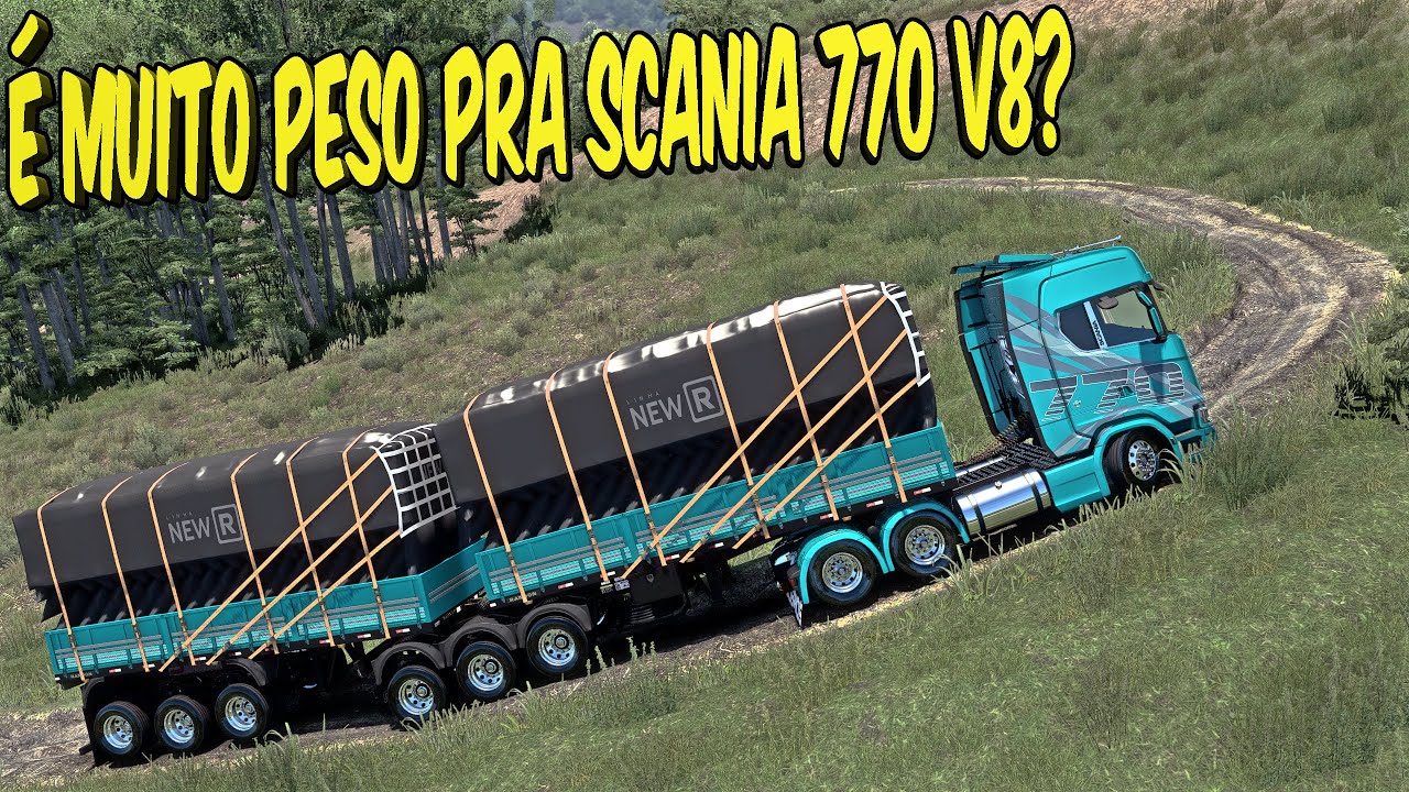PIOR TRECHO COM A SCANIA 770S V8 - EXCESSO DE PESO - ETS 2 MODS BR