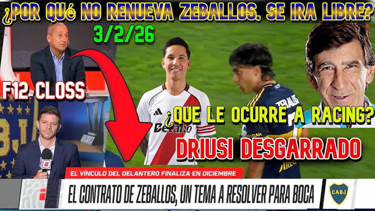 F12 Closs: ¿Que le ocurre a Racing? ¿Renovará Zeballos con Boca o se irá libre? Driusi desgarrado.