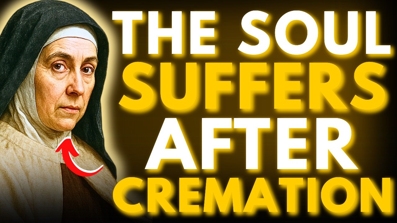 ⚠️SAINT TERESA REVEALS: THE SUFFERING OF THE SOUL AFTER CREMATION — FEW CAN BEAR IT!