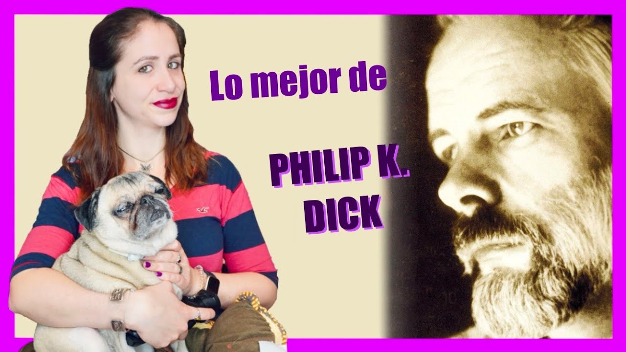 ‼️ Las MEJORES 10 obras de PHILIP K. DICK 🚀