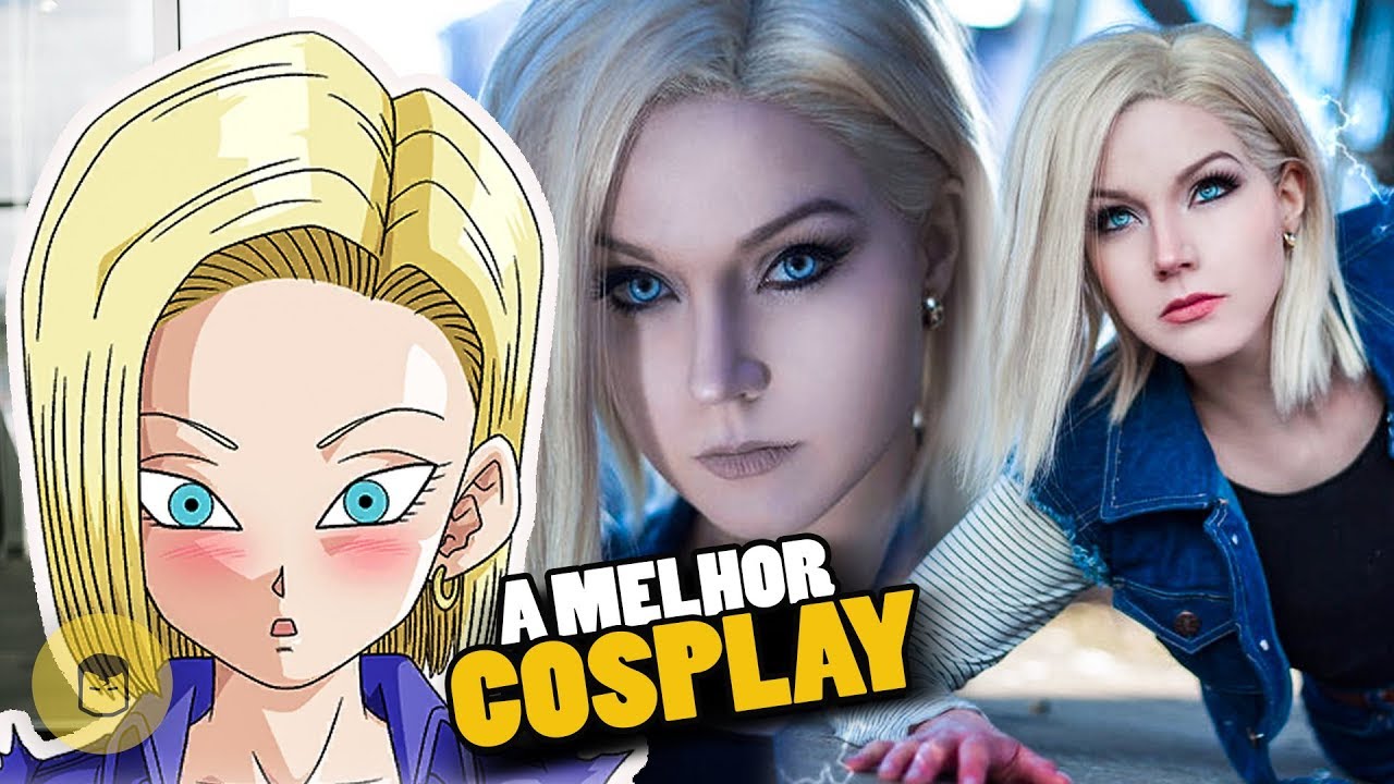 😍 CONHEÇA A MELHOR COSPLAY DA ANDROIDE 18 *muito igual*