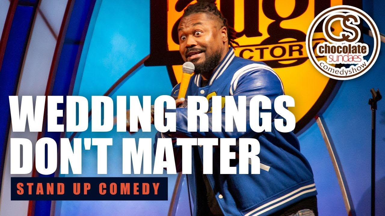 Wedding Rings Don't Matter! - Clayton Thomas - Chocolate Sundaes Comedy - CROWD WORK
