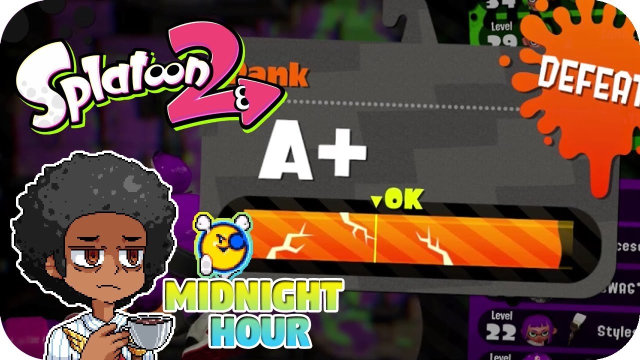 Splatoon 2 MH - You're not serious. ★ Midnight Hour