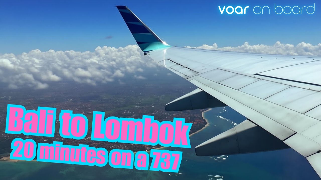 Short flight from Bali to Lombok aboard a Garuda Indonesia Boeing 737