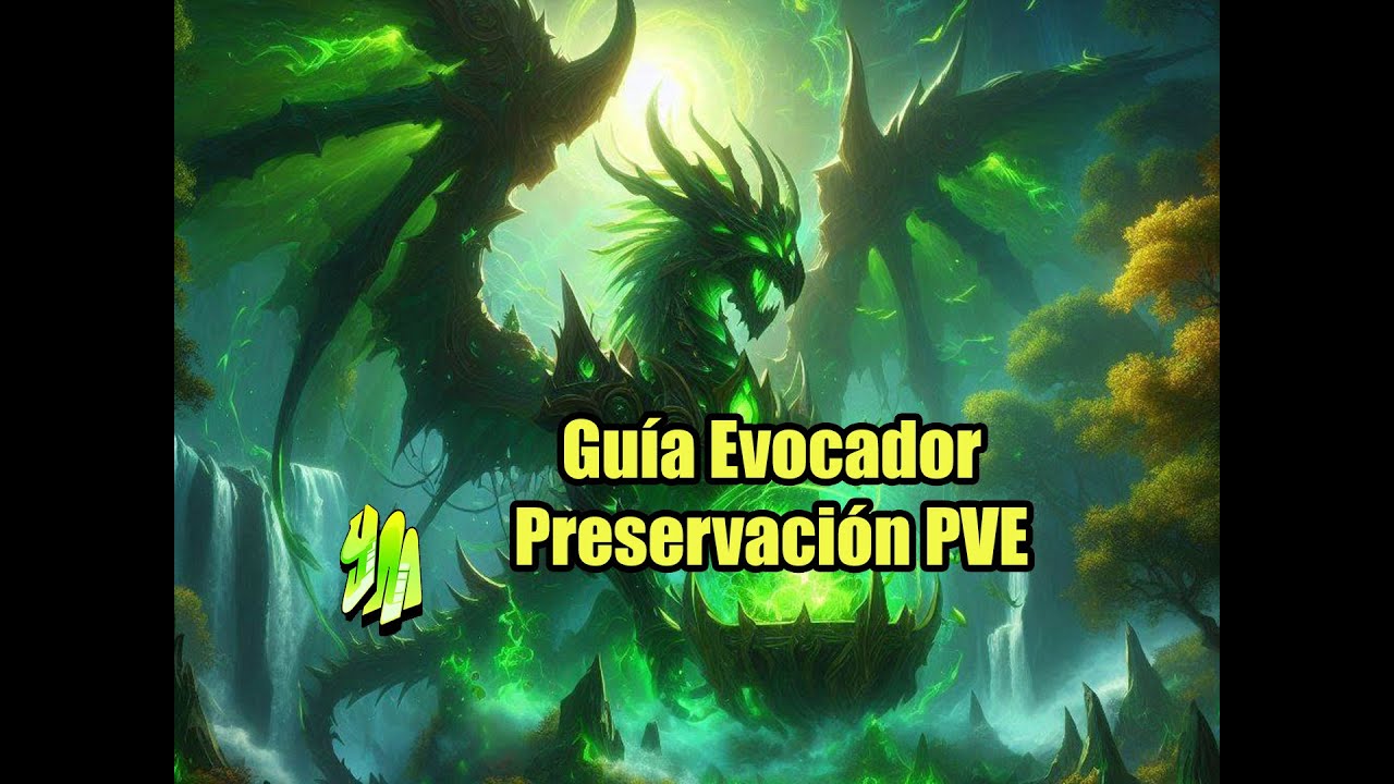 Guía Evocador Preservación PVE temporada 2 de TWW