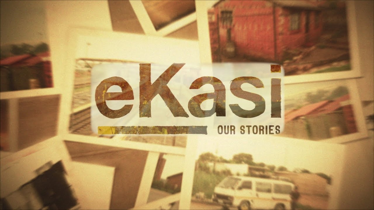 eKasi Our Stories  Bosso Ke Mang