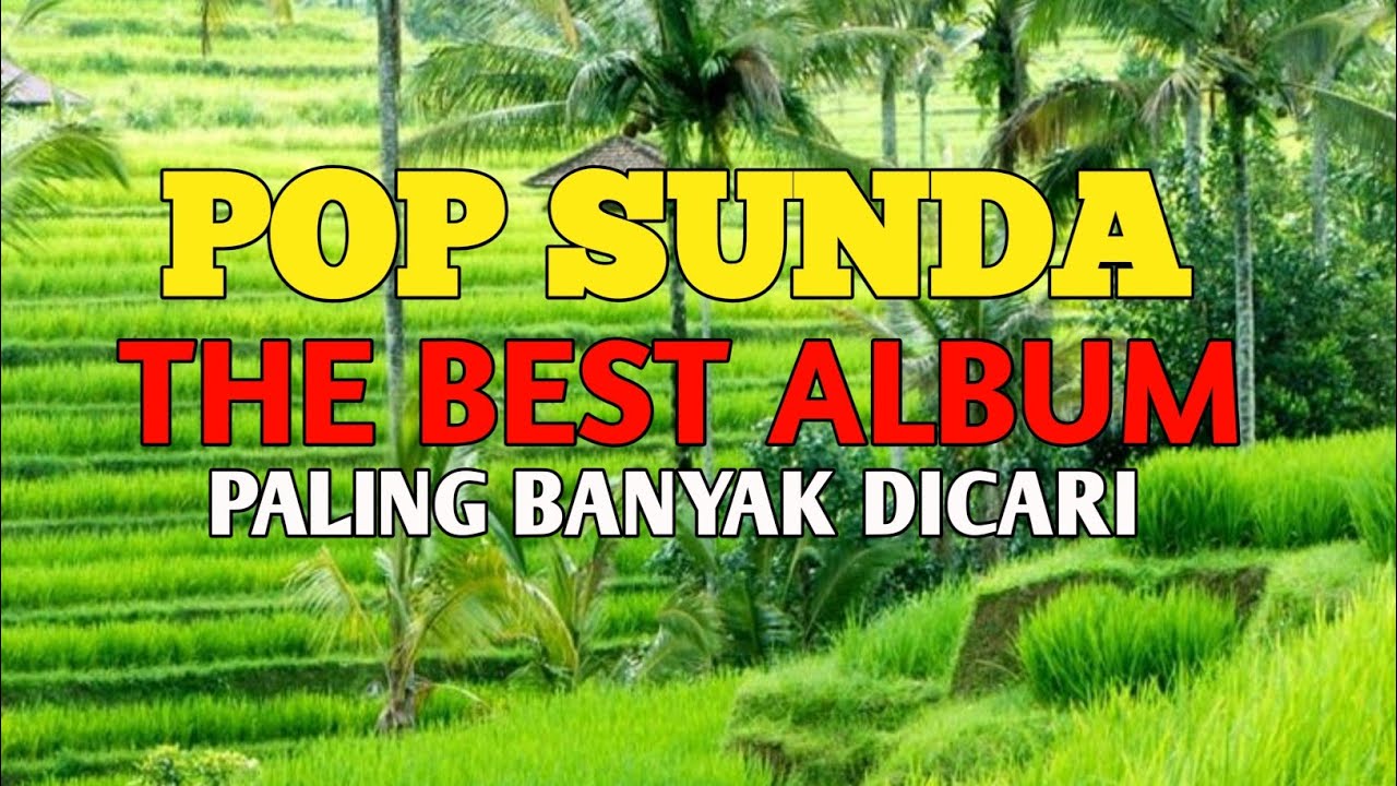 LAGU SUNDA EMUT KA LEMBUR PAMI NGUPING SUANTEN SUNDAAN TEH