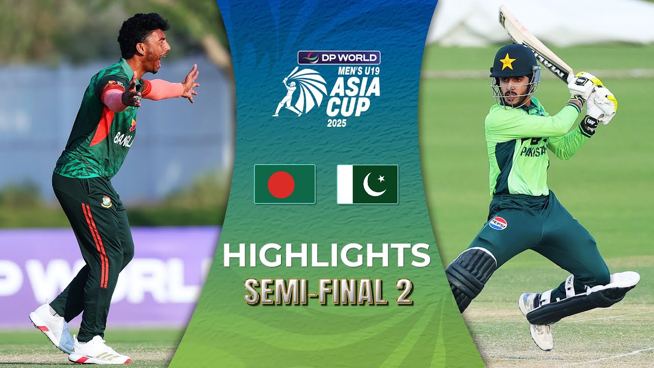 Semi-Final 2 | Bangladesh U19 vs Pakistan U19 | Highlights | DP World Men's U19 Asia Cup 2025