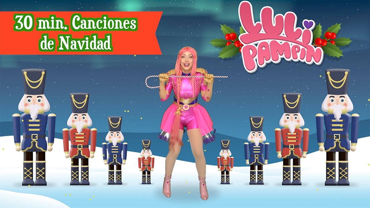 NAVIDAD 2020 🎄 Media hora de canciones navide&ntilde;as con Luli Pamp&iacute;n 🎄