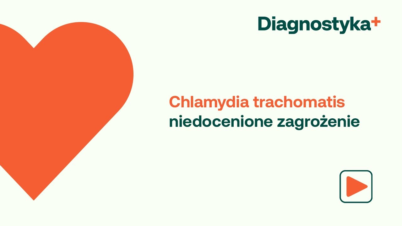 Chlamydia trachomatis - niedocenione zagrożenie.