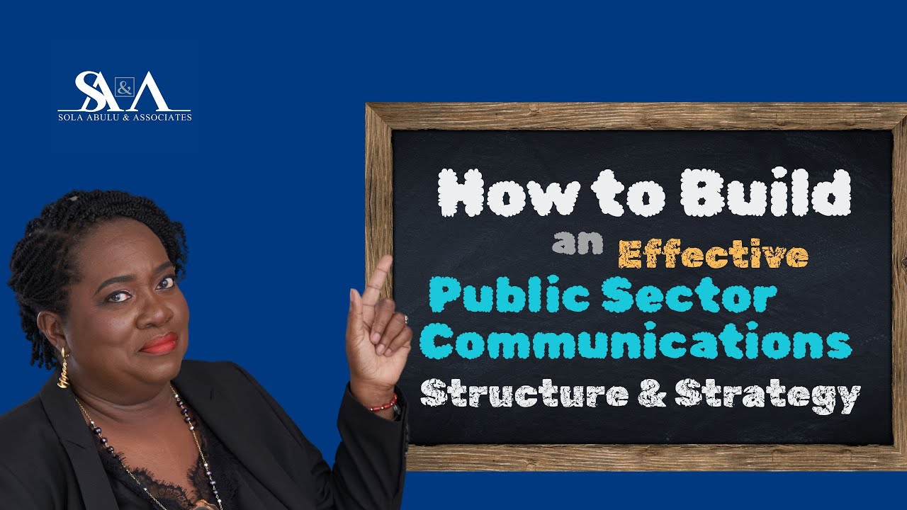 How to Build An Effective Communications Structure & Strategy in Public Sector Organizations