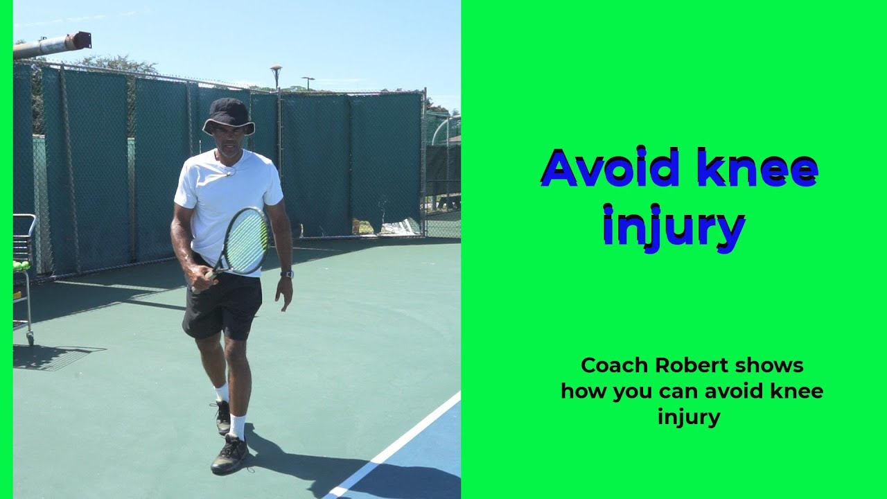 Preventing tennis injury Part III: Coach Robert explains how to avoid knee injury