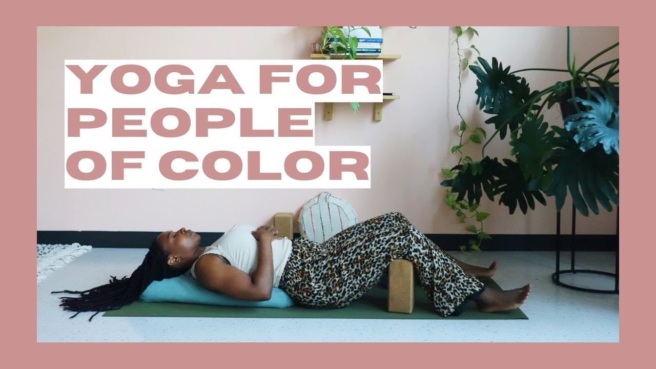 7 Non-performative Yoga Practices for People of Color