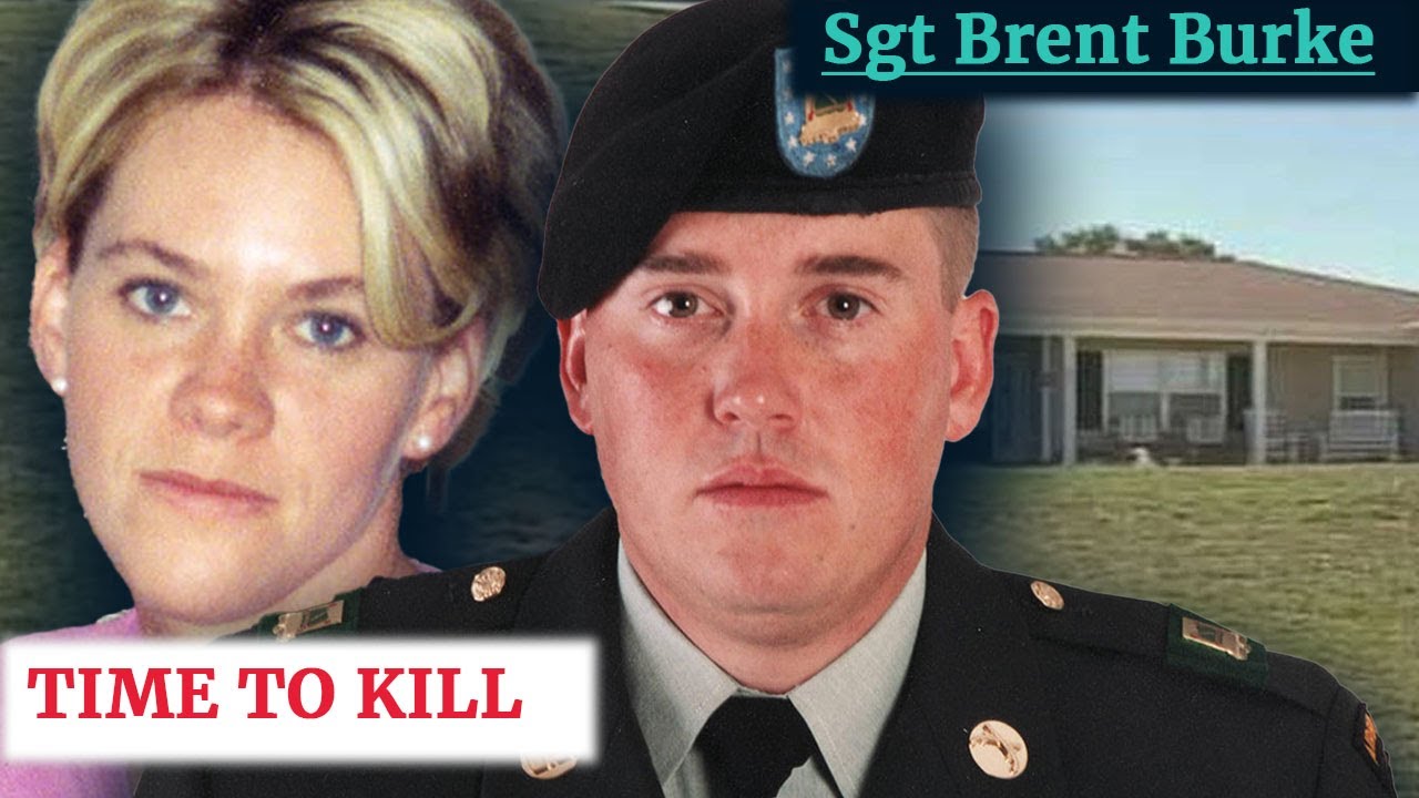 Time to Kill: The case of Sergeant Brent Burke [True Crime]