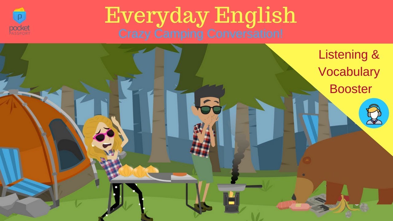 A Crazy Camping Trip | Natural English Conversations for ESL Students