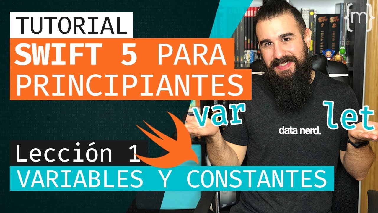 SWIFT 5: Curso de Swift para PRINCIPIANTES - VARIABLES - Lección 1 [2020] | Español | MoureDev