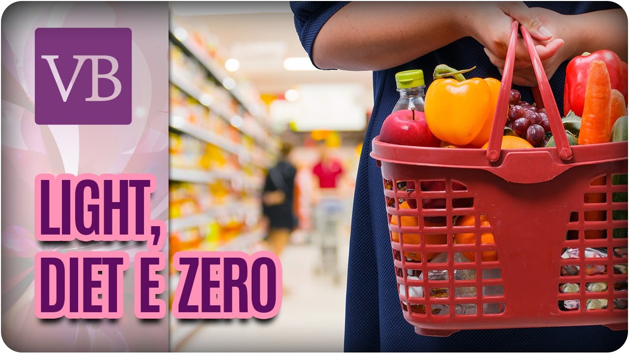 A Diferença Entre Light, Diet e Zero - Você Bonita (22/03/17)