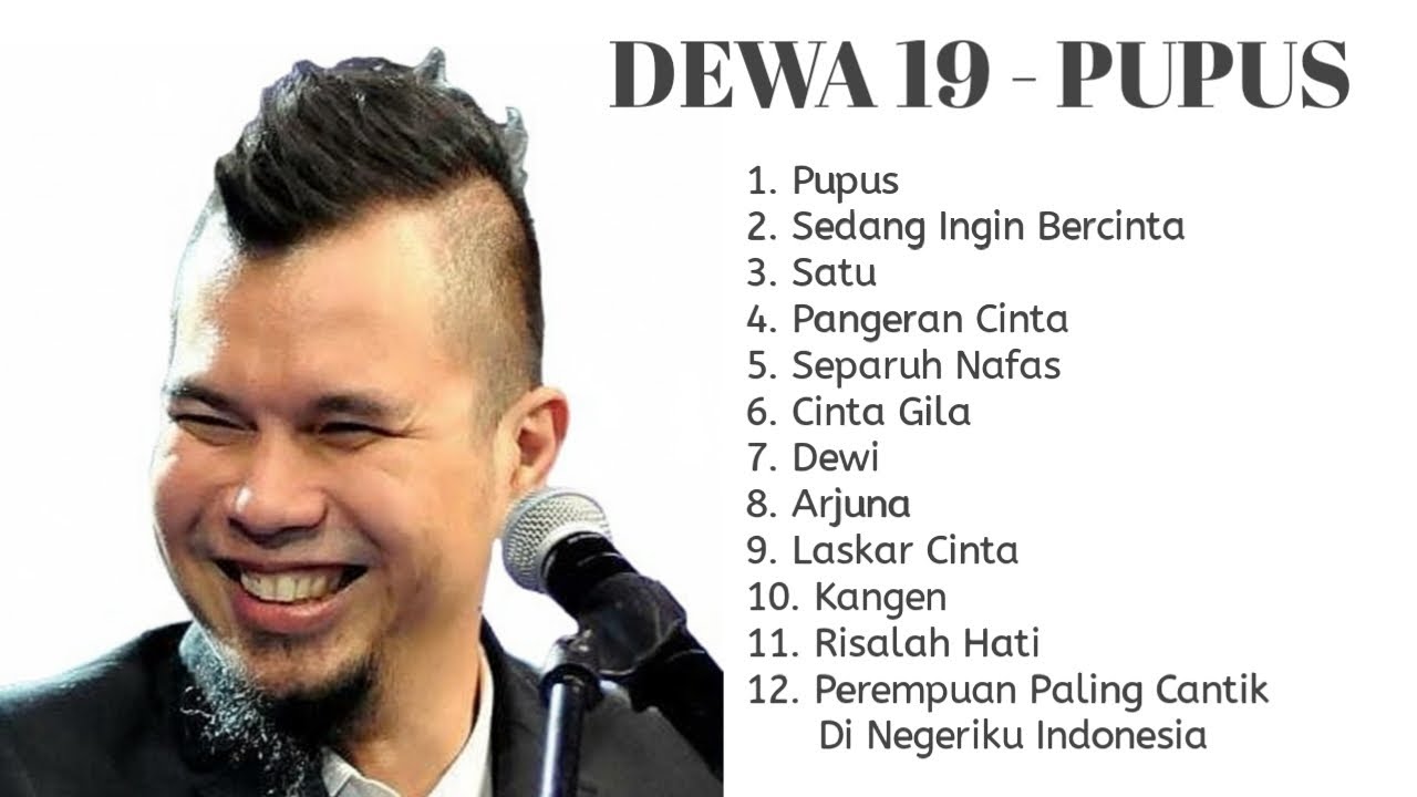 Kumpulan Lagu-Lagu Terbaik Dewa 19