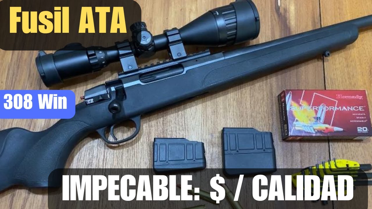 Fusil ATA Turco cal 308. Revisión y prueba. ME SORPRENDIÓ!!