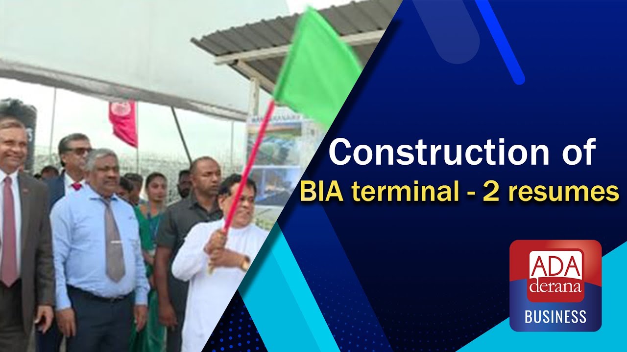 Construction of BIA terminal - 2 resumes