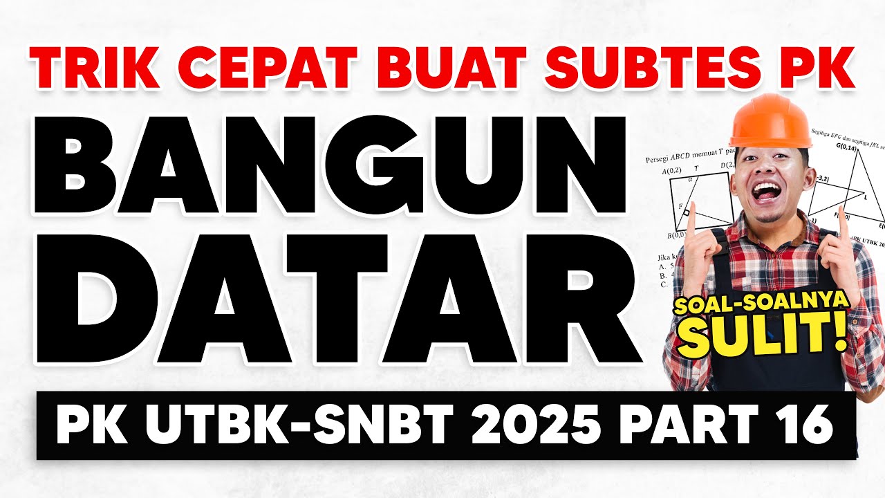 SOAL UTBK 2025 BANGUN DATAR
