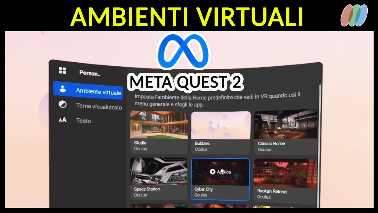 Ambienti Virtuali Meta Quest 2  -  Oculus Home - Tutorial