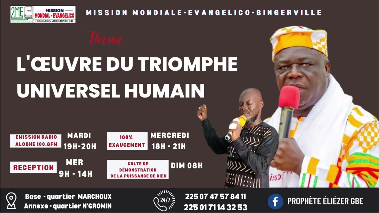L'oeuvre du triomphe universel humain/ Prophète Constant GBE / Evangelico Bingerville