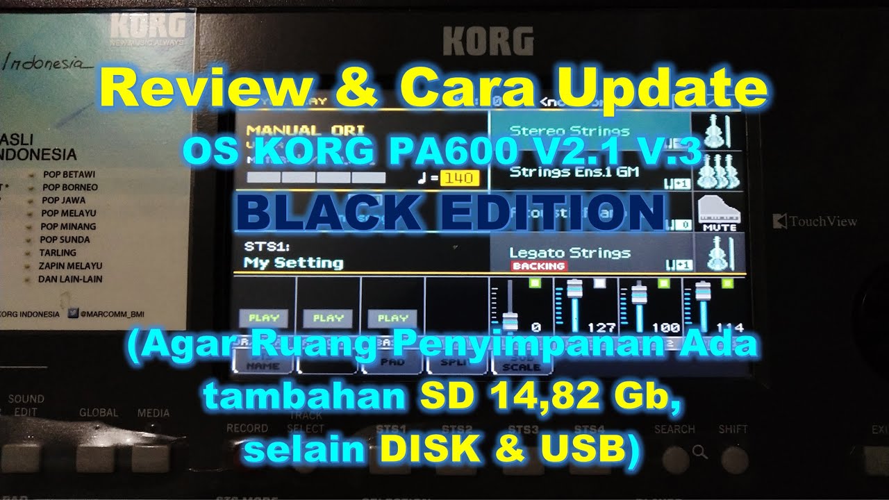 Review dan cara update OS KORG PA600 terbaru V2.1 V3 Black Edition agar unlock SD 14,82 Gb