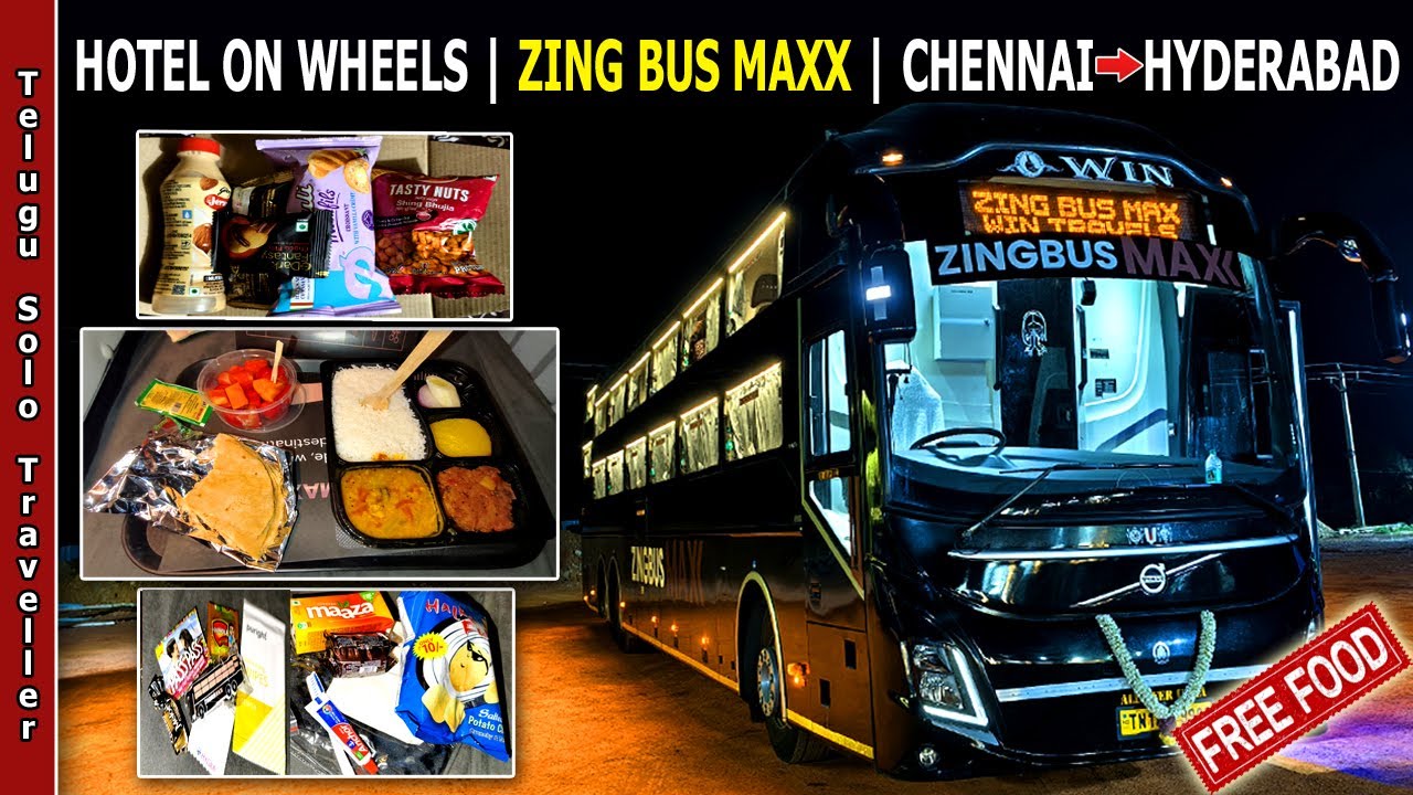 Chennai➡Hyderabad | ZING BUS MAXX VOLVO 9600S | Hotel on Wheels | Free Food | Telugu Solo Traveller