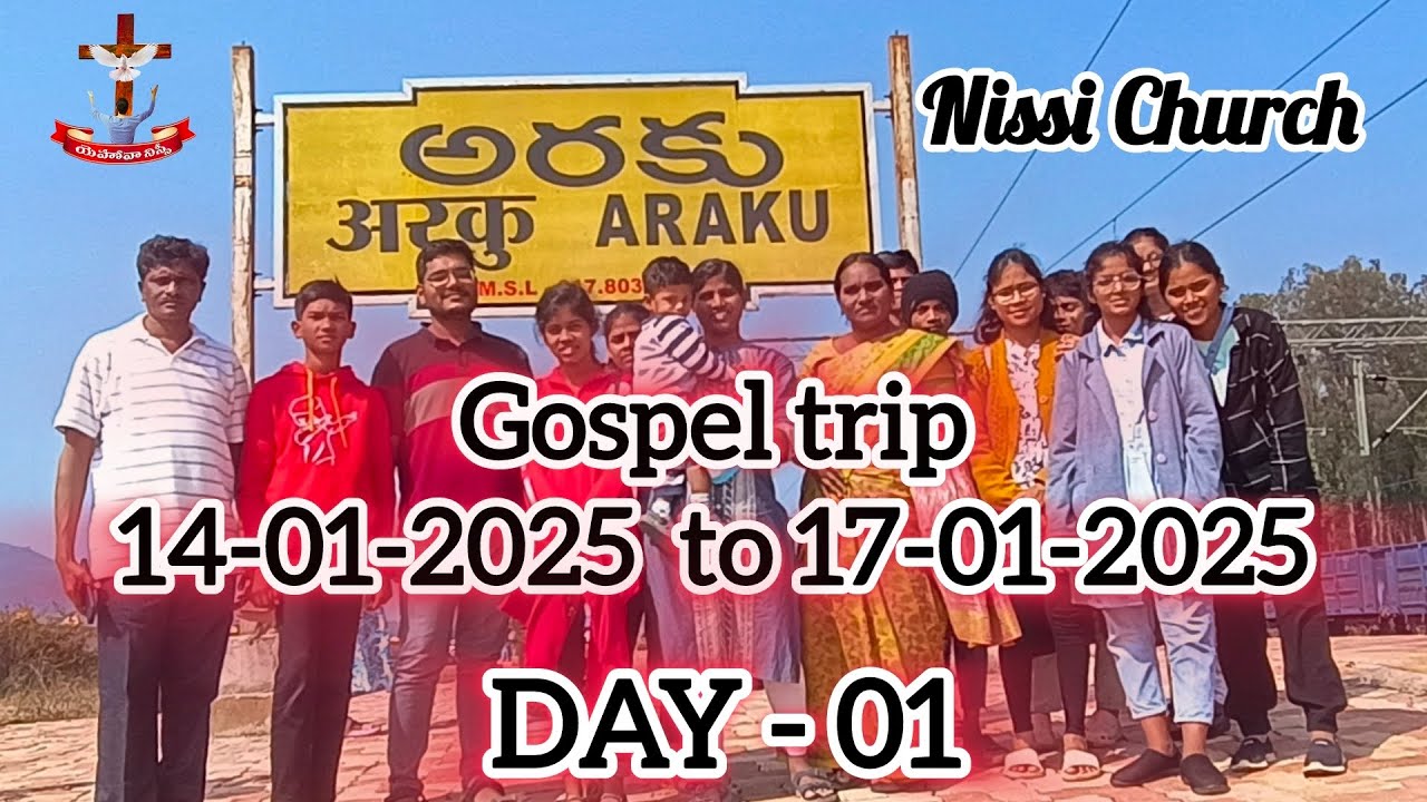 GOSPEL TRIP || Day - 01 || #nissichurch