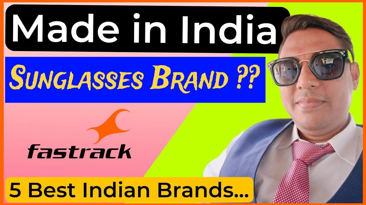Exploring The 5 Best Sunglasses Brands in India || Fastrack || Benefits of wearing Sunglass.