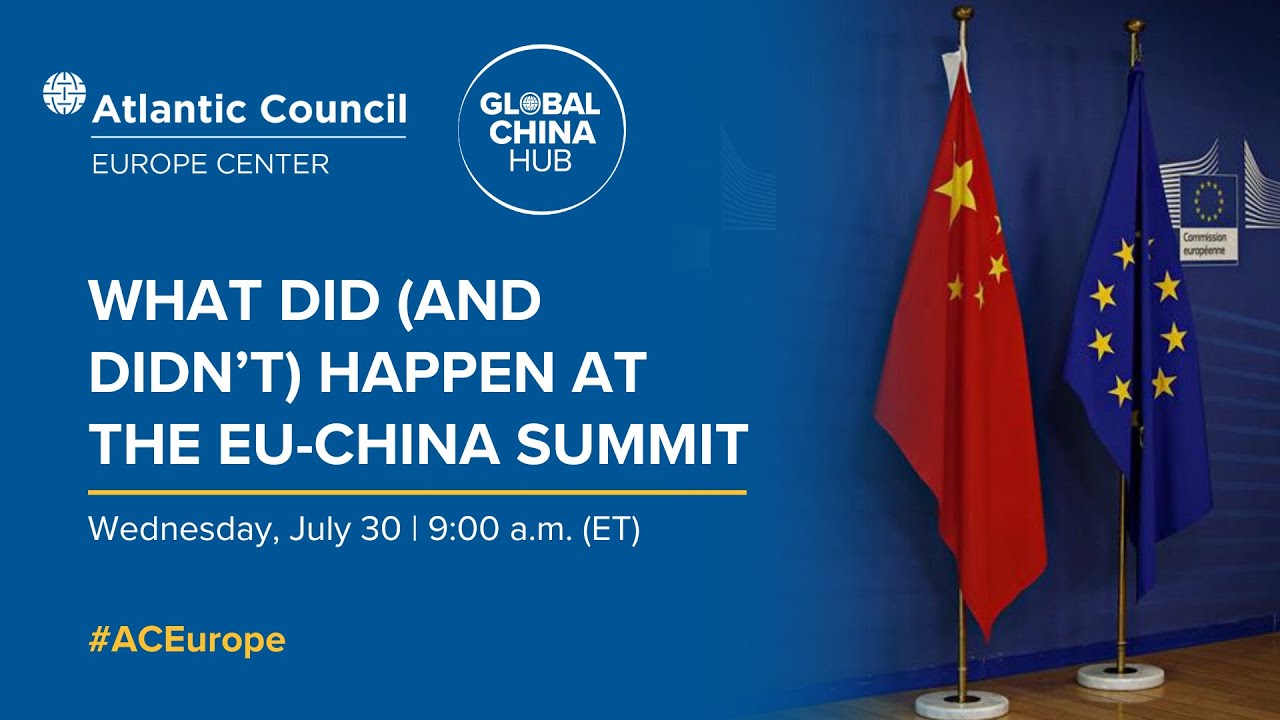 What did (and didn&rsquo;t) happen at the EU-China Summit