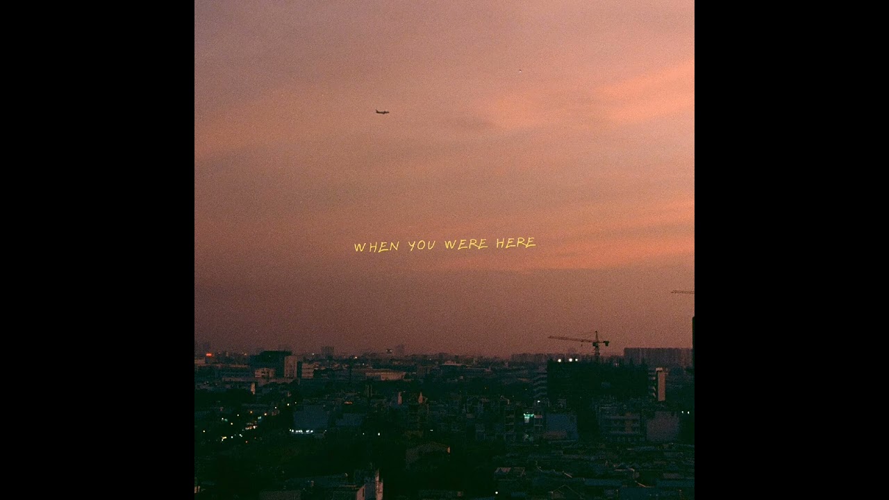 Sunset - When You Were Here