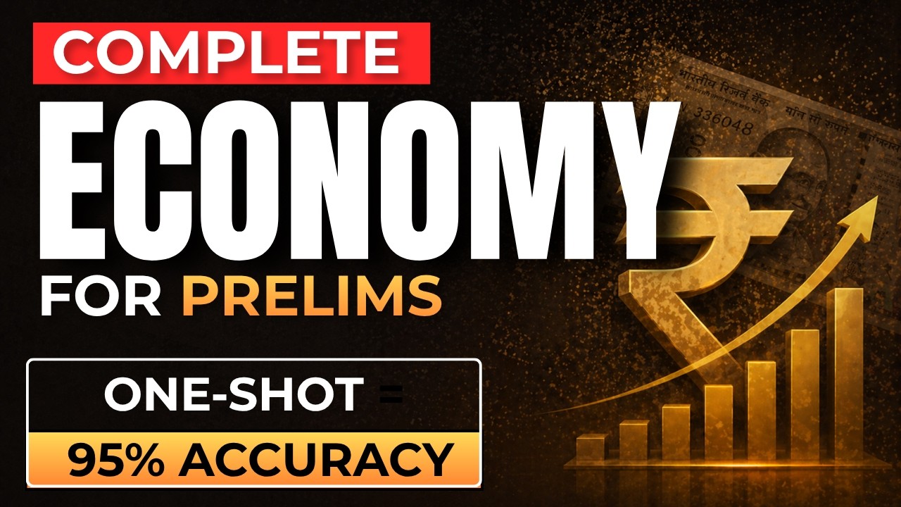 Complete Economy ONE SHOT for UPSC Prelims 2026
