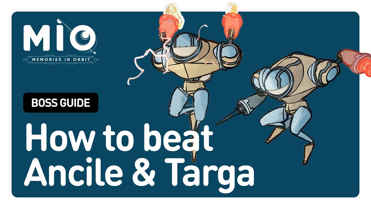 MIO: Memories in Orbit &ndash; How to beat Ancile & Targa EASY | Boss Fight Tips, Patterns & Strategy
