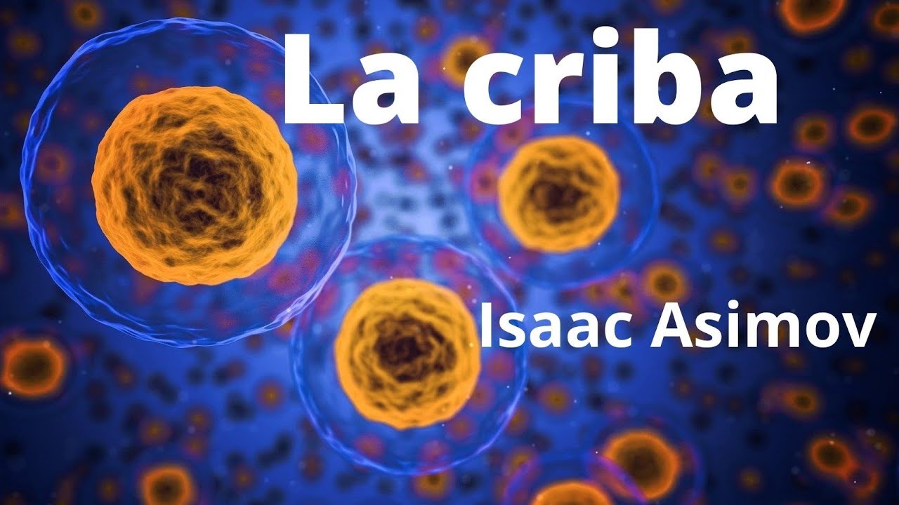 La Criba - Isaac Asimov