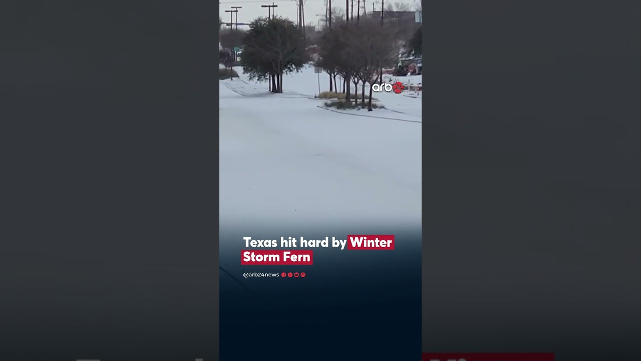 Texas hit hard by Winter Storm Fern
