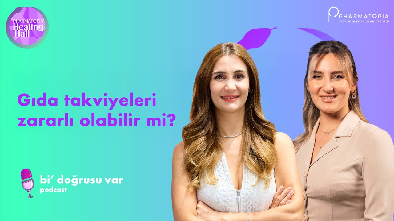 Gıda takviyeleri zararlı olabilir mi? | Ecz. Berrin Yorgun