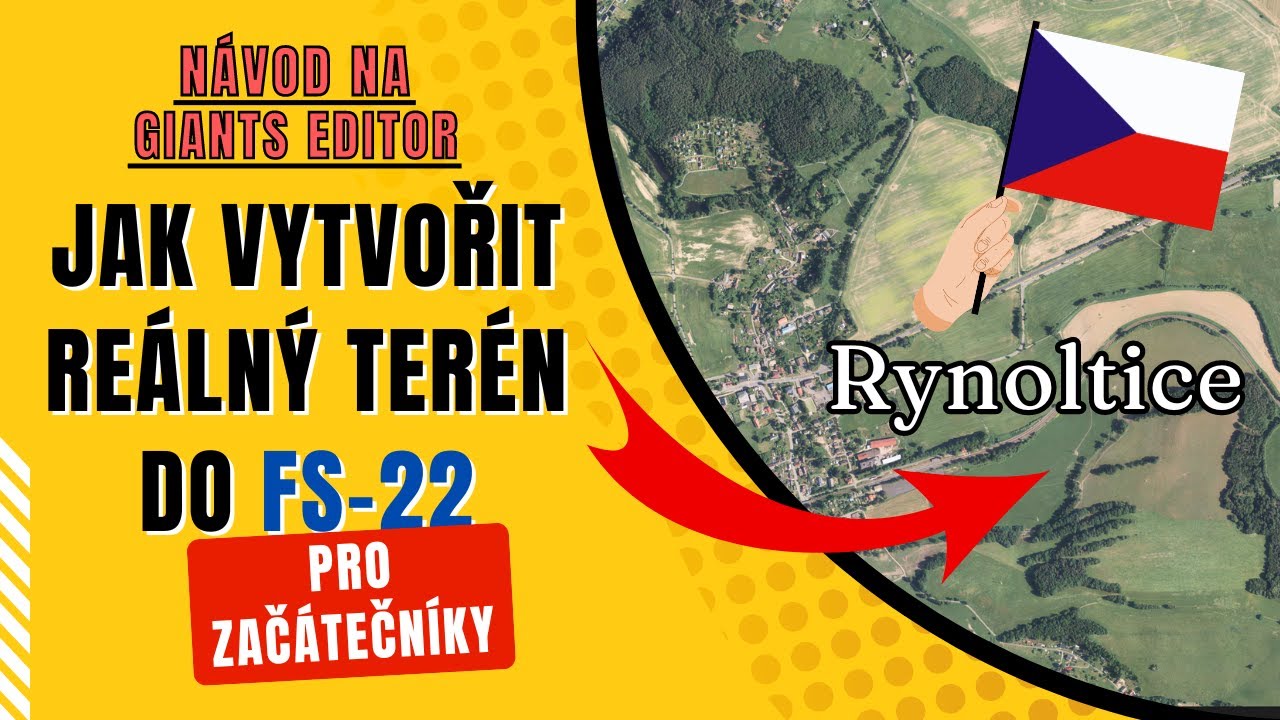 NÁVOD - #06 GIANTS Editor -  Jak si vytvořit Reálný terén přes Google Earth Pro  CZ/SK