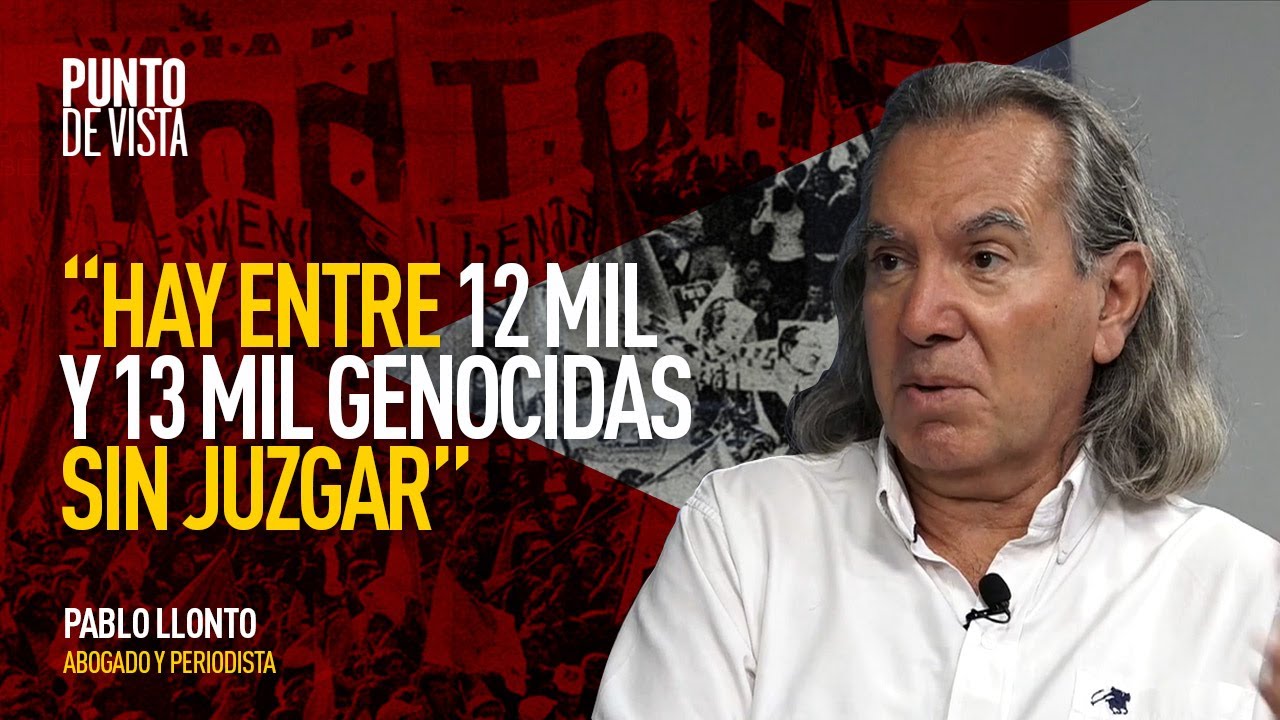 Pablo Llonto: “Hay entre 12.000 y 13.000 genocidas sin juzgar”