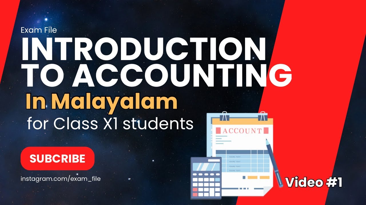 Class 11 - Introduction to Accounting in Malayalam