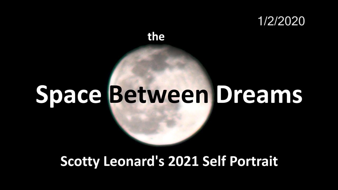 The Space Between Dreams