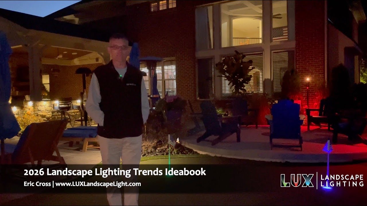 2026 Landscape Lighting Trends Ideabook