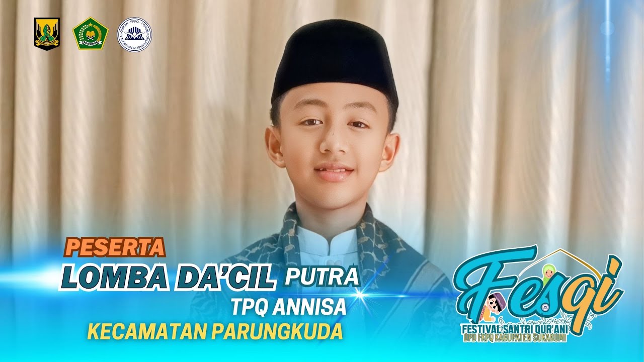 Lomba Da'cil Putra || TPQ Annisa || Kecamatan Parungkuda || Tingkat Kabupaten Sukabumi