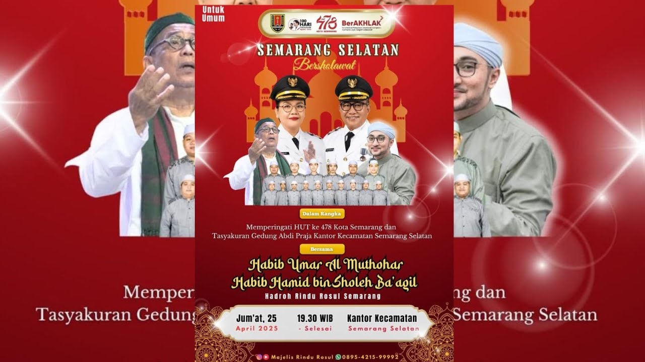 🔴[ LIVE ] SEMARANG SELATAN BERSHOLAWAT BERSAMA HABIB HAMID BIN SHOLEH BA'AGIL | MAJELIS RINDU ROSUL