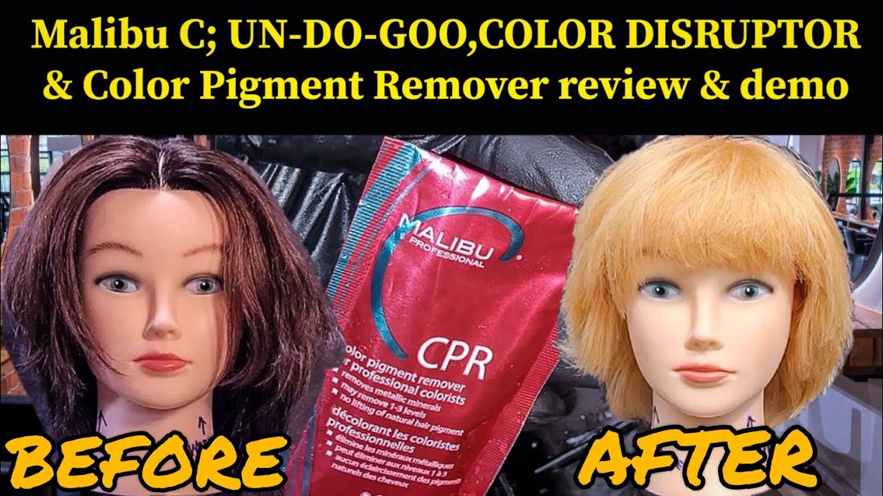 Malibu C: UN-DO-GOO shampoo, DISRUPTOR & COLOR PIGMENT REMOVER review and demo with EXPLANATION