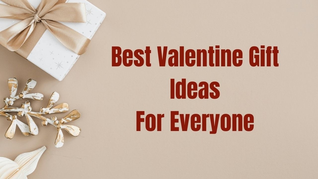 Best Valentine Gift Ideas for Everyone | Valentine Gift 2027 | Boyfriend, Girlfriend, Wife & Husband