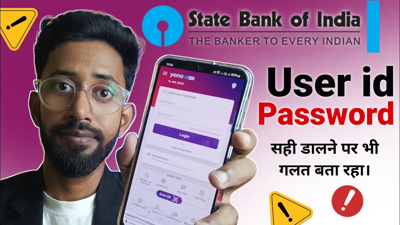 Yono Sbi Login Password Wrong , Sbi User id Or Password Galat Bata Raha