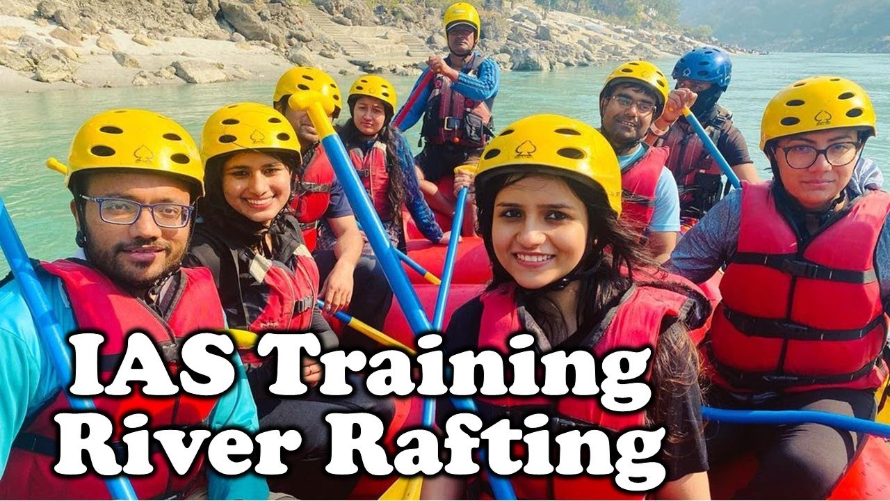 Rishikesh: River Rafting | IAS Training