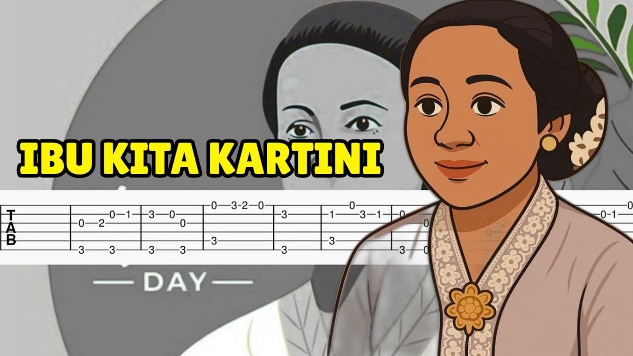 Ibu Kita Kartini - W.R Supratman | EASY VERSION + TAB | FINGERSTYLE